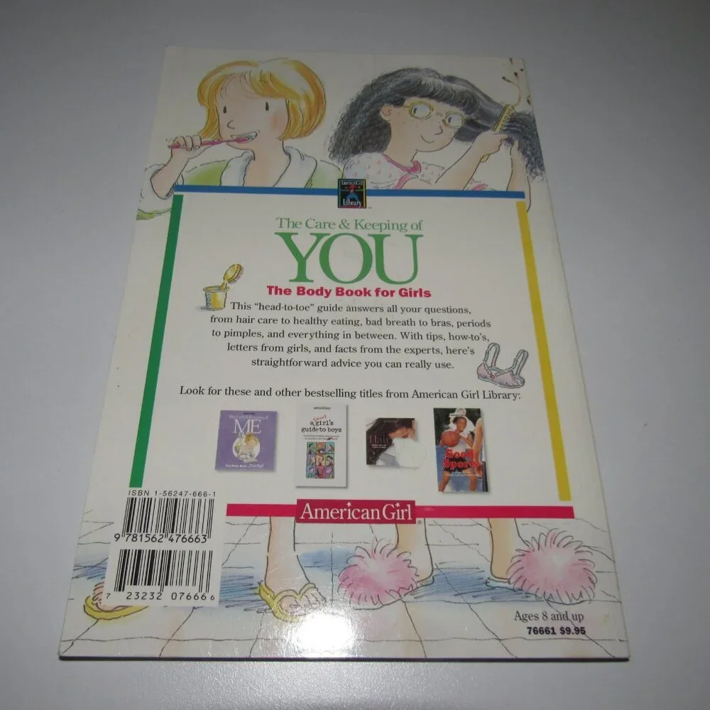 American Girl Library “The Care & Keeping of YOU” • The Body Book for Girls (8+)